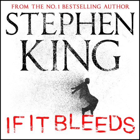 If It Bleeds