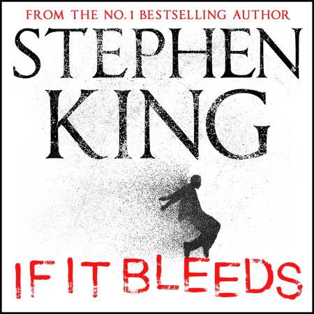 If It Bleeds