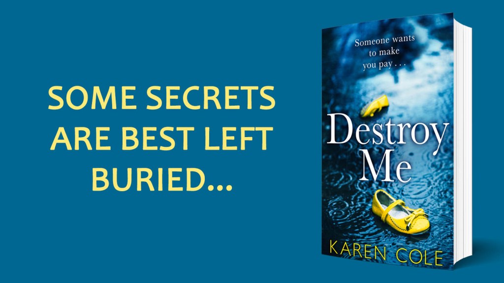 Destroy Me by Karen Cole