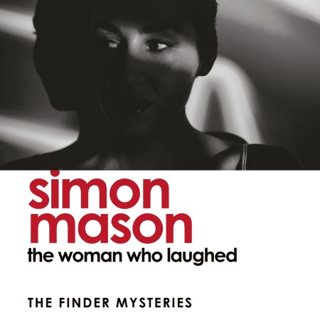 The Woman Who Laughed (The Finder Mysteries)