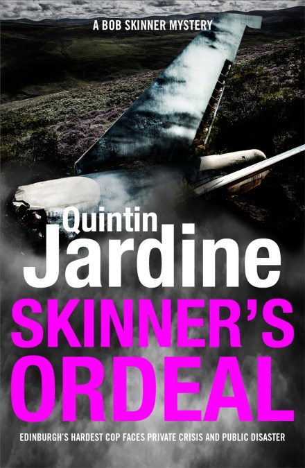 Skinner’s Ordeal (Bob Skinner series, Book 5)