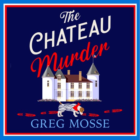 The Chateau Murder