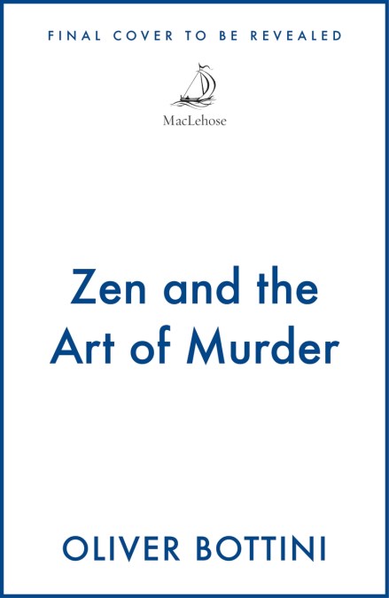 Zen and the Art of Murder